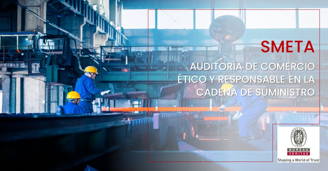 SMETA - Auditoría de Comercio Ético y Responsable