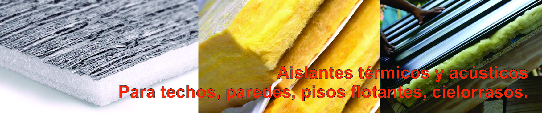 Aislantes Termicos para el Hogar y la Industria