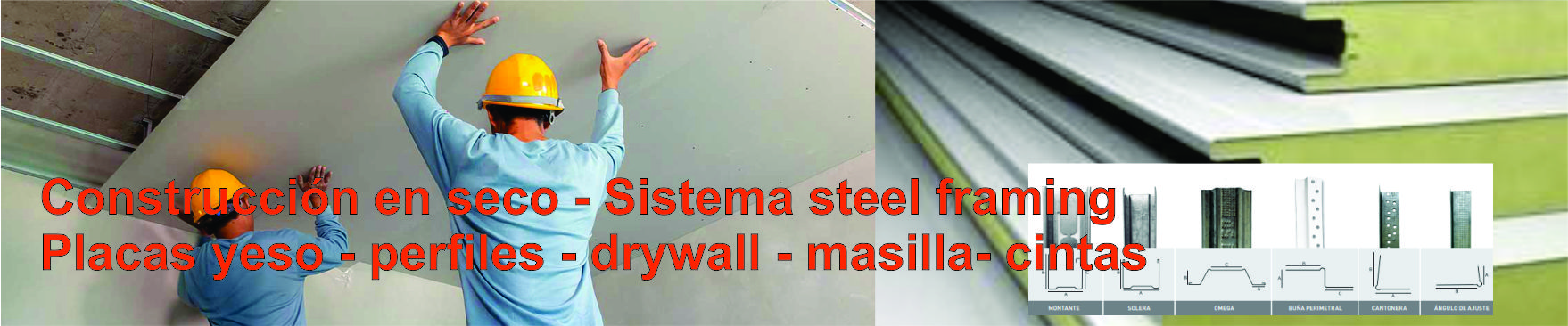 Construccion en Seco y Steel